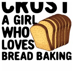 Bread Baking T- Shirt Funny Bread Baking Baker Crust A Girl Who Loves Bread Baking T- Shirt Wooden Puzzle Square by JamesGoode