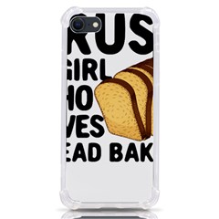 Bread Baking T- Shirt Funny Bread Baking Baker Crust A Girl Who Loves Bread Baking T- Shirt Iphone Se by JamesGoode