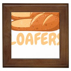 Bread Baking T- Shirt Funny Bread Baking Baker Loafers T- Shirt Framed Tile by JamesGoode