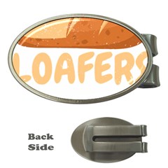 Bread Baking T- Shirt Funny Bread Baking Baker Loafers T- Shirt Money Clips (oval)  by JamesGoode