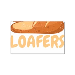 Bread Baking T- Shirt Funny Bread Baking Baker Loafers T- Shirt Sticker Rectangular (100 Pack) by JamesGoode