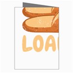 Bread Baking T- Shirt Funny Bread Baking Baker Loafers T- Shirt Greeting Cards (Pkg of 8) Right