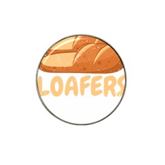 Bread Baking T- Shirt Funny Bread Baking Baker Loafers T- Shirt Hat Clip Ball Marker by JamesGoode