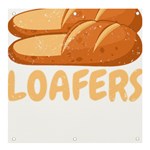 Bread Baking T- Shirt Funny Bread Baking Baker Loafers T- Shirt Banner and Sign 4  x 4  Front