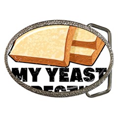 Bread Baking T- Shirt Funny Bread Baking Baker My Yeast Expecting A Bread T- Shirt (1) Belt Buckles by JamesGoode