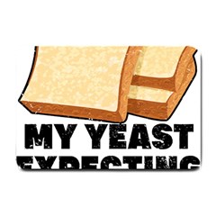 Bread Baking T- Shirt Funny Bread Baking Baker My Yeast Expecting A Bread T- Shirt (1) Small Doormat by JamesGoode