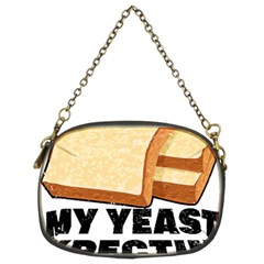 Bread Baking T- Shirt Funny Bread Baking Baker My Yeast Expecting A Bread T- Shirt (1) Chain Purse (two Sides) by JamesGoode