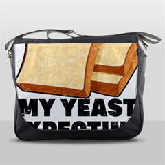 Bread Baking T- Shirt Funny Bread Baking Baker My Yeast Expecting A Bread T- Shirt (1) Messenger Bag by JamesGoode