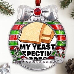 Bread Baking T- Shirt Funny Bread Baking Baker My Yeast Expecting A Bread T- Shirt (1) Metal X mas Ribbon With Red Crystal Round Ornament by JamesGoode