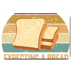 Bread Baking T- Shirt Funny Bread Baking Baker My Yeast Expecting A Bread T- Shirt Large Doormat by JamesGoode