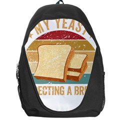 Bread Baking T- Shirt Funny Bread Baking Baker My Yeast Expecting A Bread T- Shirt Backpack Bag by JamesGoode