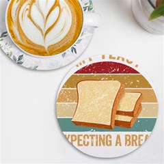 Bread Baking T- Shirt Funny Bread Baking Baker My Yeast Expecting A Bread T- Shirt Uv Print Round Tile Coaster by JamesGoode