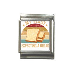 Bread Baking T- Shirt Funny Bread Baking Baker My Yeast Expecting A Bread T- Shirt Italian Charm (13mm) by JamesGoode