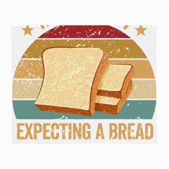 Bread Baking T- Shirt Funny Bread Baking Baker My Yeast Expecting A Bread T- Shirt Small Glasses Cloth by JamesGoode