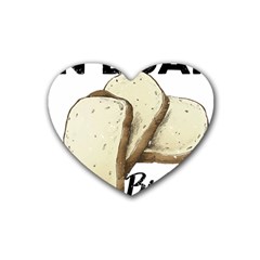 Bread Baking T- Shirt Funny Bread Baking Baker Toastally In Loaf With Bread Baking T- Shirt Rubber Heart Coaster (4 Pack) by JamesGoode