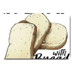 Bread Baking T- Shirt Funny Bread Baking Baker Toastally In Loaf With Bread Baking T- Shirt Large Doormat by JamesGoode