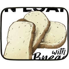 Bread Baking T- Shirt Funny Bread Baking Baker Toastally In Loaf With Bread Baking T- Shirt Two Sides Fleece Blanket (mini) by JamesGoode