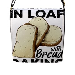 Bread Baking T- Shirt Funny Bread Baking Baker Toastally In Loaf With Bread Baking T- Shirt Flap Closure Messenger Bag (l) by JamesGoode