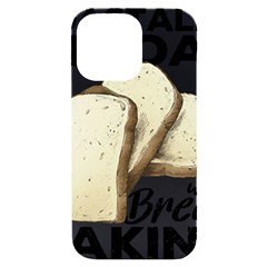 Bread Baking T- Shirt Funny Bread Baking Baker Toastally In Loaf With Bread Baking T- Shirt Iphone 14 Pro Max Black Uv Print Case by JamesGoode