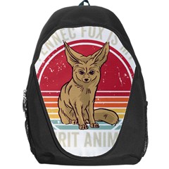 Fennec Fox T- Shirt Fennec Fox Is My Spirit Animal T- Shirt Backpack Bag by ZUXUMI