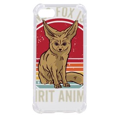 Fennec Fox T- Shirt Fennec Fox Is My Spirit Animal T- Shirt Iphone Se by ZUXUMI