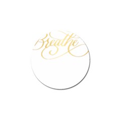 Breathe T- Shirt Breathe In Gold T- Shirt Golf Ball Marker (10 Pack) by JamesGoode