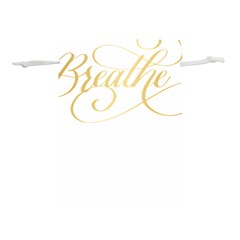 Breathe T- Shirt Breathe In Gold T- Shirt Lightweight Drawstring Pouch (s) by JamesGoode