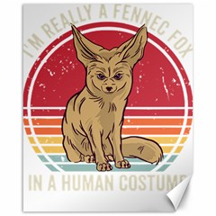 Fennec Fox T- Shirt Im Really A Fennec Fox T- Shirt Canvas 16  X 20  by ZUXUMI