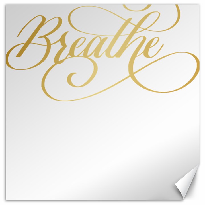 Breathe T- Shirt Breathe In Gold T- Shirt Canvas 16  x 16 