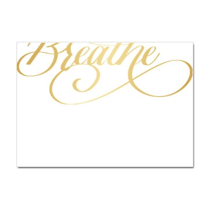 Breathe T- Shirt Breathe In Gold T- Shirt Crystal Sticker (A4)