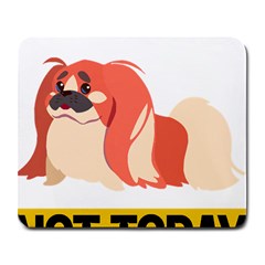 Pekingese T-shirtnope Not Today Pekingese 04 T-shirt Large Mousepad by EnriqueJohnson