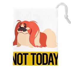 Pekingese T-shirtnope Not Today Pekingese 04 T-shirt Drawstring Pouch (4xl) by EnriqueJohnson