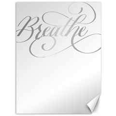 Breathe T- Shirt Breathe In Silver T- Shirt Canvas 36  X 48  by JamesGoode