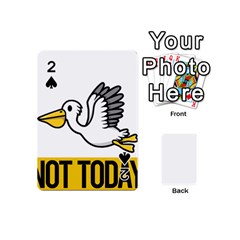 Pelican T-shirtnope Not Today Pelican 64 T-shirt Playing Cards 54 Designs (mini) by EnriqueJohnson