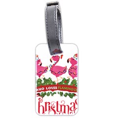 Flamingo T- Shirt Just A Girl Who Loves Flamingos And Christmas T- Shirt (1) Luggage Tag (two Sides) by ZUXUMI