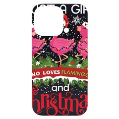 Flamingo T- Shirt Just A Girl Who Loves Flamingos And Christmas T- Shirt (1) Iphone 14 Pro Max Black Uv Print Case by ZUXUMI