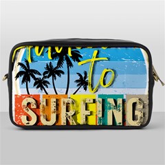 Bright Colorfull Addicted To Surfing T- Shirt Bright Colorfull Addicted To Surfing T- Shirt T- Shirt Toiletries Bag (one Side) by JamesGoode