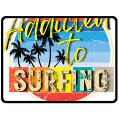 Bright Colorfull Addicted To Surfing T- Shirt Bright Colorfull Addicted To Surfing T- Shirt T- Shirt Two Sides Fleece Blanket (large) by JamesGoode