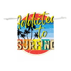 Bright Colorfull Addicted To Surfing T- Shirt Bright Colorfull Addicted To Surfing T- Shirt T- Shirt Lightweight Drawstring Pouch (s) by JamesGoode