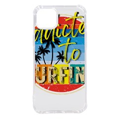 Bright Colorfull Addicted To Surfing T- Shirt Bright Colorfull Addicted To Surfing T- Shirt T- Shirt Iphone 14 Plus Tpu Uv Print Case