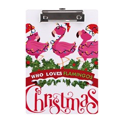 Flamingo T- Shirt Just A Girl Who Loves Flamingos And Christmas T- Shirt A5 Acrylic Clipboard by ZUXUMI