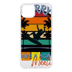 Bright Surfing Design Board Meeting T- Shirt Board Meeting Surfing Bright T Shirt Design T- Shirt Iphone 14 Plus Tpu Uv Print Case by JamesGoode