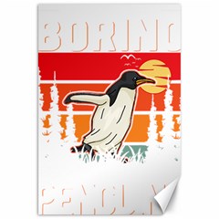 Penguin T-shirtlife Would Be So Boring Without Penguins Penguin T-shirt Canvas 20  X 30 