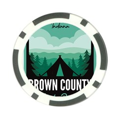 Brown County State Park T- Shirt Brown County State Park I N Camping T- Shirt Poker Chip Card Guard by JamesGoode