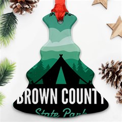 Brown County State Park T- Shirt Brown County State Park I N Camping T- Shirt Ornament (christmas Tree)  by JamesGoode