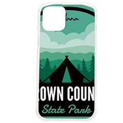 Brown County State Park T- Shirt Brown County State Park I N Camping T- Shirt Iphone 12 Pro Max Tpu Uv Print Case