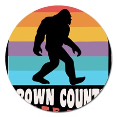 Brown County T- Shirt Brown County State Park Camping Bigfoot Nashville Indiana T- Shirt Magnet 5  (round) by JamesGoode