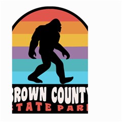 Brown County T- Shirt Brown County State Park Camping Bigfoot Nashville Indiana T- Shirt Small Garden Flag (two Sides) by JamesGoode