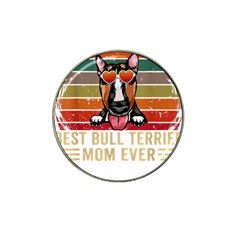 Bull Terrier T- Shirt Best Bull Terrier Moms Gift T- Shirt Hat Clip Ball Marker by JamesGoode