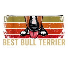 Bull Terrier T- Shirt Best Bull Terrier Moms Gift T- Shirt Pencil Case by JamesGoode